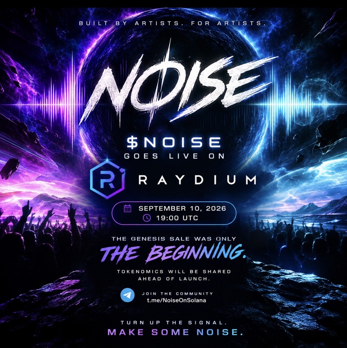 NoiseLabz's tweet photo. 🚨🔔⏰ SET YOUR CLOCKS.

Tomorrow, the signal goes LIVE.

📅 September 10, 2026
⏰ 19:00 UTC

$NOISE officially launches on @Raydium .

Tokenomics will be released ahead of launch.

Join the community.
Turn up the signal.
MAKE SOME NOISE. 🔊

https://t.co/jLUb5SjlbA https://t.co/7kwLLyWnQh