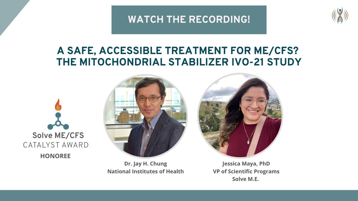 Portrait of Dr. Jay H. Chung from NIH and Jessica Maya, PhD, VP at Solve M.E., promoting the recording of the Solve webinar re: IVO-21 study on ME/CFS treatment.