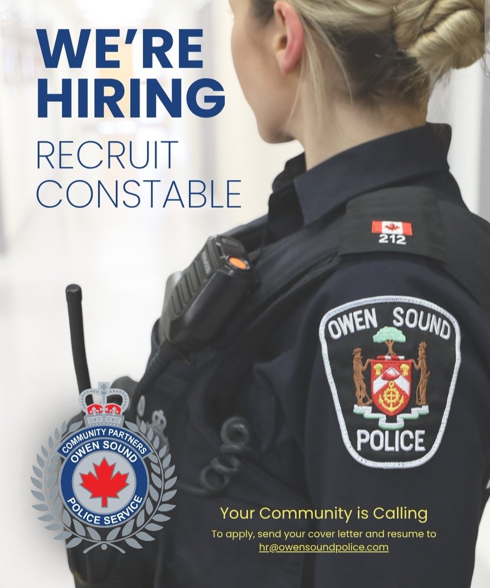 OwenSoundPolice's tweet photo. #WeAreHiring We are accepting applications for Recruit Constable, to start in December. To apply send your cover letter & resume to hr@owensoundpolice.com #ItsYourTime https://t.co/CNxBp9fjC4
