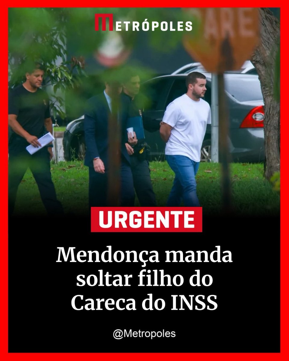 lazarorosa25's tweet photo. 🚨 URGENTE! Após soltar ex-procurador do INSS e outros três investigados suspeitos de envolvimento no esquema do INSS, André Mendonça acaba de soltar o filho do “Careca do INSS”.

Mendonça passando a boiada. Não vai sobrar ninguém preso. https://t.co/DAr6hTfF3O