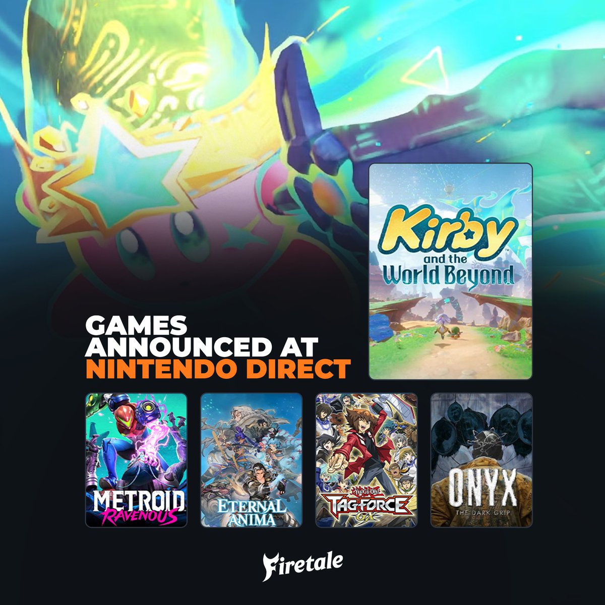 firetalenet's tweet photo. Here’s the list of games announced at Nintendo Direct. https://t.co/lXVuPJfZcl
