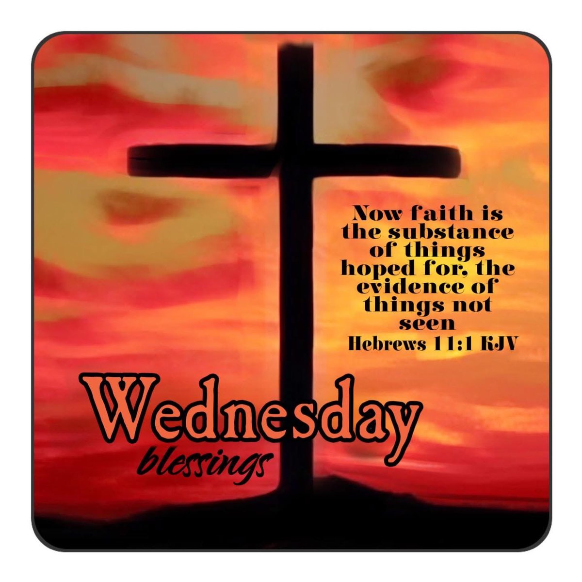 QuotesrusF's tweet photo. 😘❣️ WEDNESD🔅Y BLESSINGS 🙏🏼 Now faith is the substance of things hoped for, the evidence of things not seen Hebrews 11:1 KJV ✝️ 🙋🏻♀️ 🐝 KIND
#wednesdayblessings #blessings #beekind #beingkindtakesbutasecond #jesus #lord #father #god https://t.co/Pna7HcNGOx