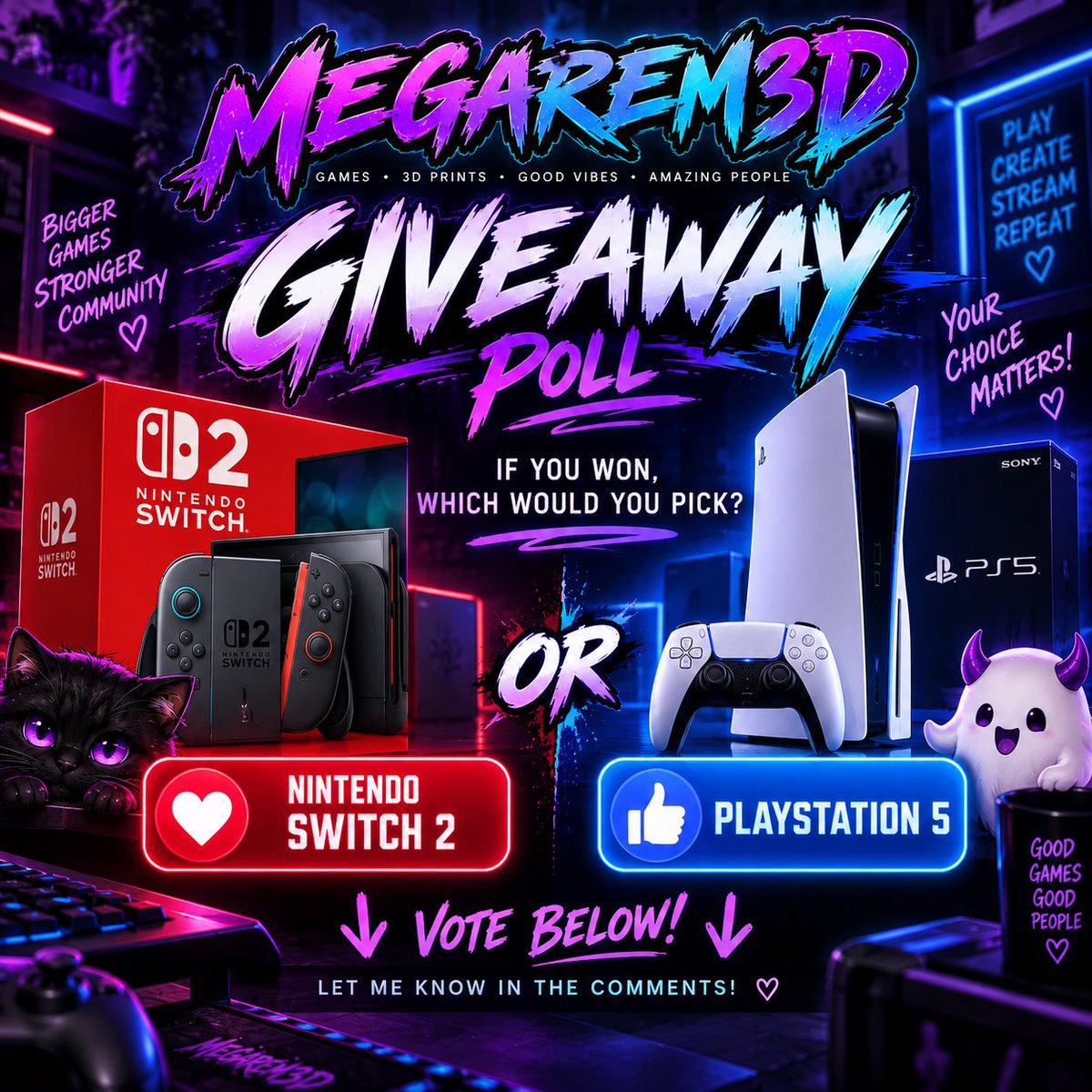 MegaRem3d's tweet photo. We are crushing it this month! So I want to give back. Nintendo switch 2 or PS5 giveaway?!?! 
Answer in the comments! 
https://t.co/4FjHQXeXmj https://t.co/hCwDvonJwO