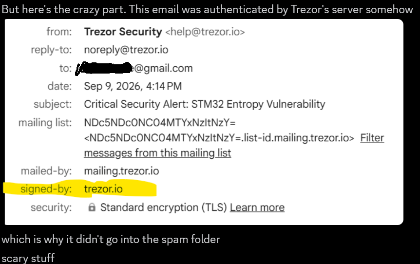FatManTerra's tweet photo. Really brutal. The phishing email is written quite convincingly, and it comes from the official Trezor domain.

At least tens of millions will be lost; hopefully not hundreds of millions. Insane f*ckup from Trezor. https://t.co/4xw8QM8bvi