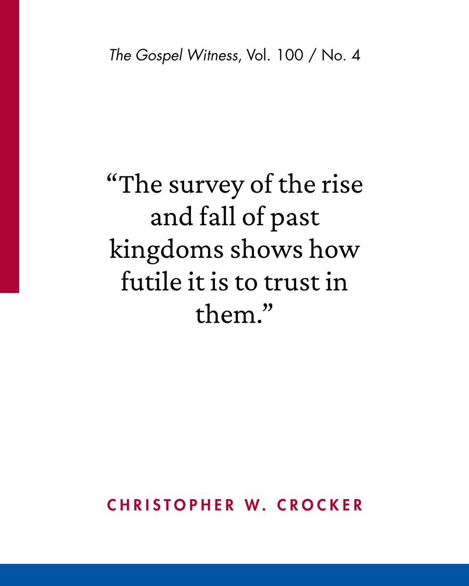 tbsedu's tweet photo. “The survey of the rise and fall of past kingdoms shows how futile it is to trust in them.” 

Christopher W. Crocker https://t.co/WaIfN2Ri6n