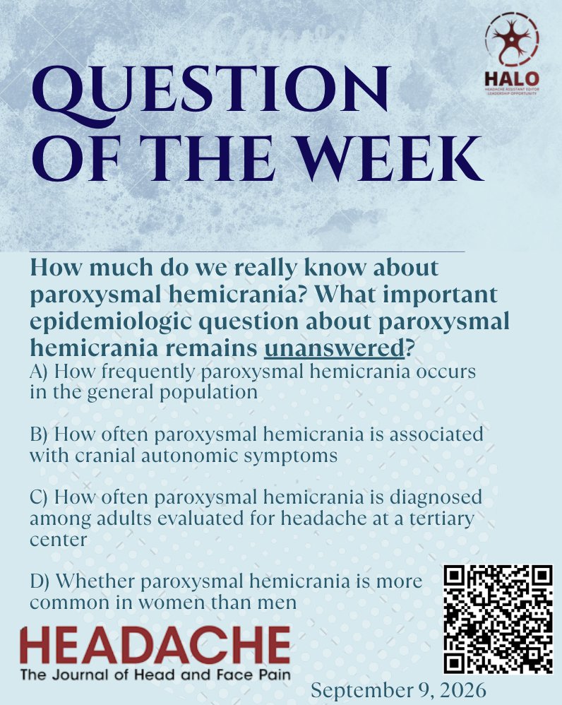 HeadacheJournal's tweet photo. 📝Question of the Week! 

How much do we really know about paroxysmal hemicrania? 

Read the full article here and check back in 2 days for the answer!
https://t.co/VlkZ2lwY5s

#ParoxysmalHemicrania #Headache #HeadacheWeeklyQuestions https://t.co/FCbi5BkLEu