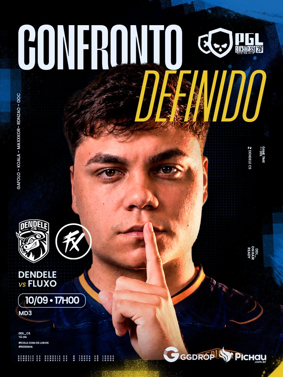 dendelecs's tweet photo. CONFRONTO DEFINIDO.

Amanhã, o DENDELE enfrenta o Fluxo pela PGL Bucharest 2026.

🗓️ 10/09, às 17h  
MD3

#DENDELECS #PGLBucharest2026 https://t.co/x4AsmIhnGu
