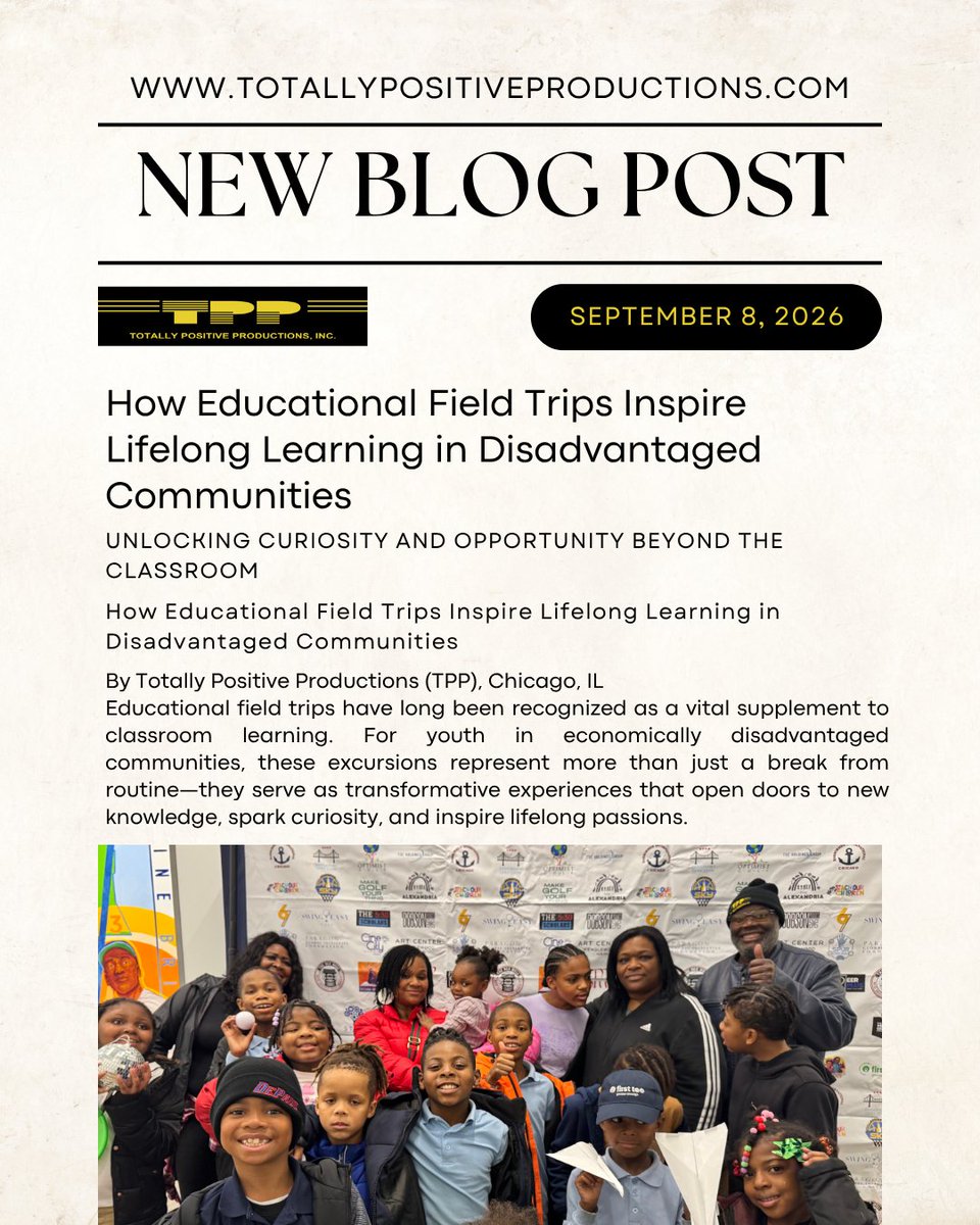 TOTALLYPOSITIVE's tweet photo. How Educational Field Trips Inspire Lifelong Learning in Disadvantaged Communities
Unlocking Curiosity and Opportunity Beyond the Classroom
๐ Read more and join the movement โ https://t.co/VBKlozZug8
#SpokenWord #LeadershipThroughArt #CommunityImpact #TPPChicago https://t.co/3PIpJkMJbC