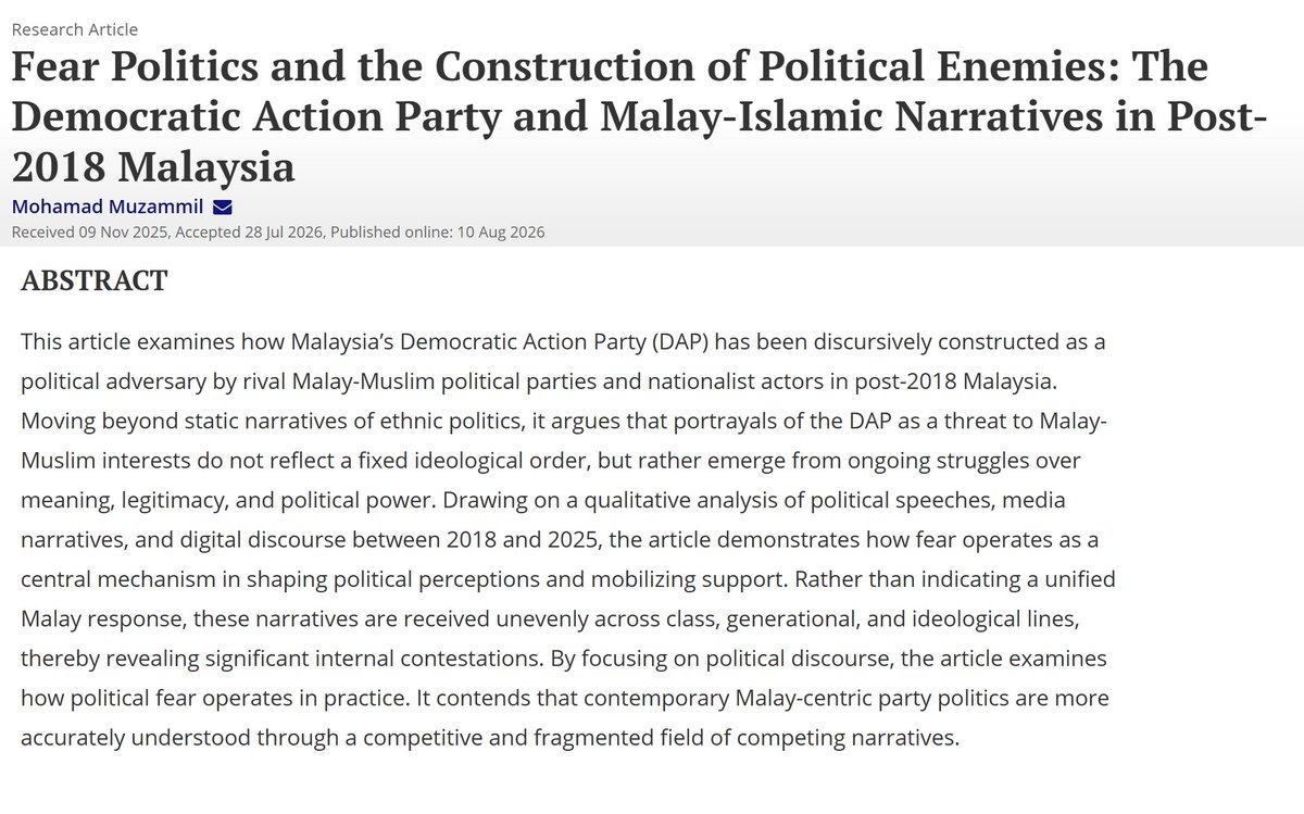 jameschin110's tweet photo. Interesting article ..
Muzammil, M. (2026). Fear Politics and the Construction of Political Enemies: The Democratic Action Party and Malay-Islamic Narratives in Post-2018 Malaysia. Critical Asian Studies, 1–26.
#RealHistory #Malaysia #Politics #DAP
https://t.co/y6Ss2EDNpD https://t.co/fjIlZrjkPA