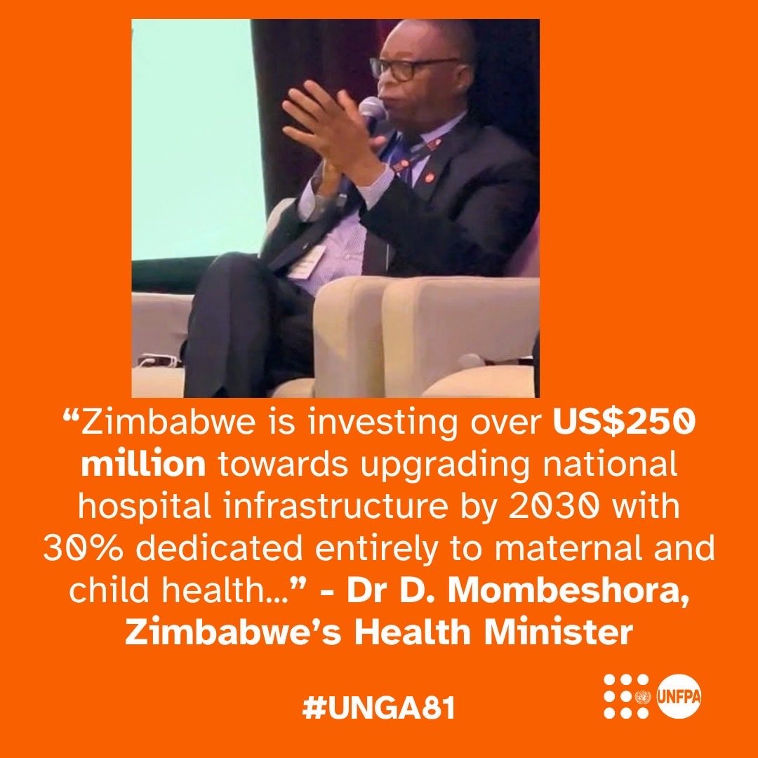 UNFPA_Zimbabwe's tweet photo. Zimbabwe is investing over US$250 million to upgrade nationwide hospital infrastructure by 2030, with 30% dedicated entirely to maternal and child health.

Announced at #UNGA81 on behalf of H.E President E.D Mnangagwa by the Minister of @MoHCCZim Dr. D. Mombeshora this investment aims to bridge rural access gaps and ensure the health and dignity of women, children and youth. 

#Vision2030 #MaternalHealth #UniversalHealthCoverage #HealthForAll #LeaveNoOneBehind #Zimbabwe