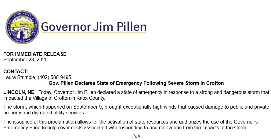 NEMAtweets's tweet photo. Governor Pillen has declared a state of emergency for Crofton following the September 9 storm, which caused significant wind damage and utility disruptions.

The proclamation provides state resources and funding to support recovery efforts.
🔗https://t.co/cM4dhgOQj3 https://t.co/FqdQPLR1Te
