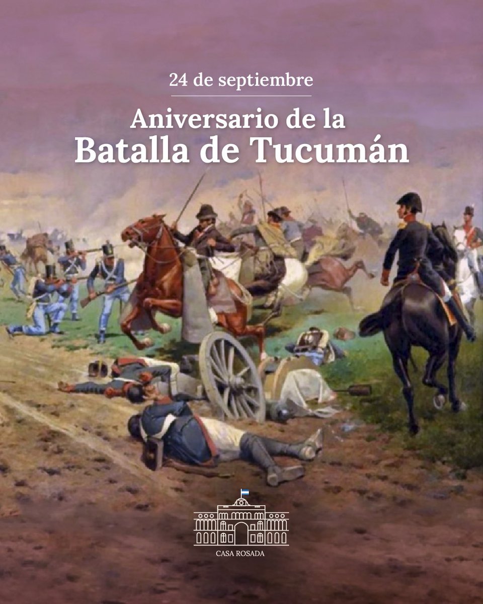 CasaRosada's tweet photo. A 214 años de la Batalla de Tucumán, recordamos una de las victorias más trascendentes de nuestra historia, cuando el Ejército del Norte, bajo el mando del General Manuel Belgrano, logró detener el avance de las fuerzas realistas en uno de los momentos más críticos de la lucha por la independencia.

El triunfo del 24 de septiembre de 1812 se convirtió en un punto de inflexión para la causa de la libertad, dejando un legado fundamental en la construcción de nuestra Nación.