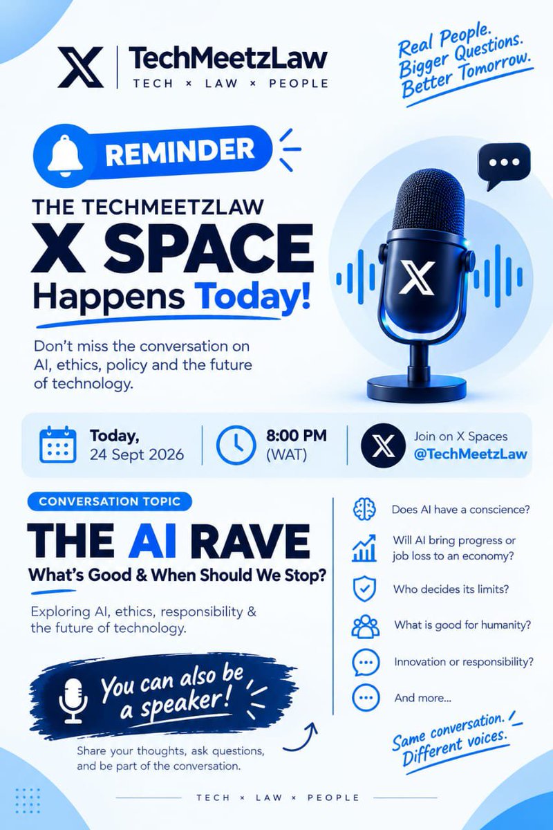 TechMeetzLaw's tweet photo. The AI Rave: What's good and When should we Stop?

In a few hours, we converge, right here on X.

If you're curious about AI, Tech ethics, the future of tech  or just looking to share your views, kindly join us by 8PM WAT. https://t.co/trOfAcP38i