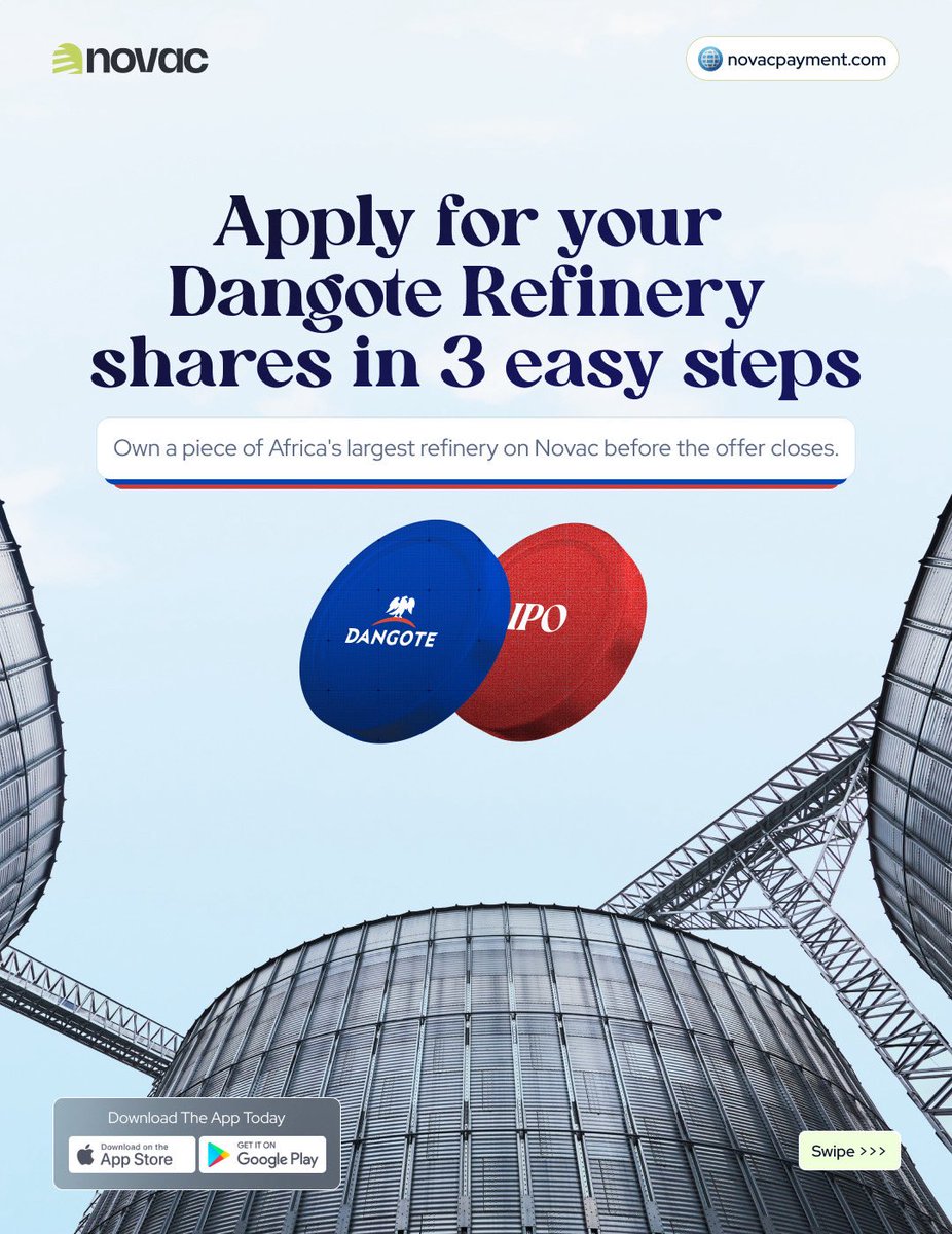 joinnovac's tweet photo. 🚀 It's not too late to get your share of The Dangote Refinery.

At ₦525.00 per share (minimum of 10 Shares), you can apply for your own part of the Dangote Petroleum Refinery on Novac via https://t.co/XlADXsVyE2.

⏳ Offer closes 13 October 2026. T&amp;Cs Apply. https://t.co/8mmjRj67TV