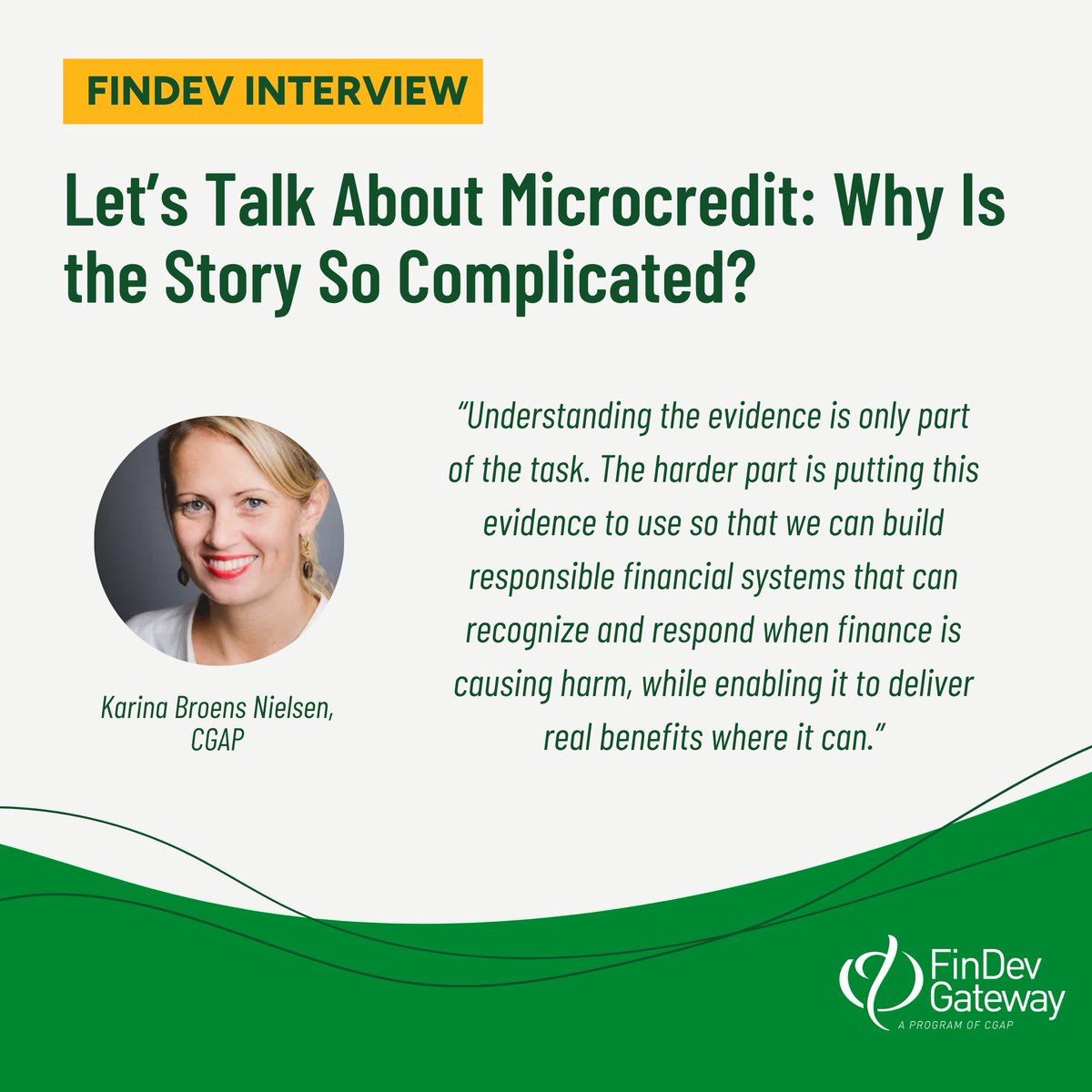 FinDevGateway's tweet photo. Microcredit has been described as both a powerful development tool and a solution that failed to live up to its promise. In our latest interview, @CGAP's Karina Broens Nielsen unpacks what the evidence tells us about making credit work better for people.

https://t.co/29QjH6843w https://t.co/sOeBvRwvBS