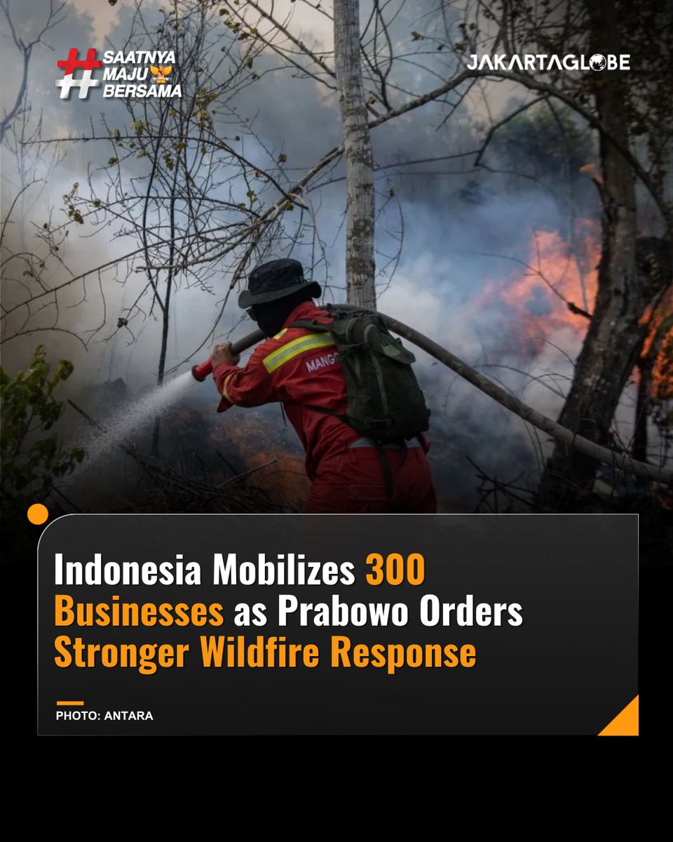 thejakartaglobe's tweet photo. Indonesia Mobilizes 300 Businesses as Prabowo Orders Stronger Wildfire Response
https://t.co/mEYADPxPE4.
#JakartaGlobe #NewsUpdate #IndonesiaWildfires #ForestFires https://t.co/Fop91GA1S5
