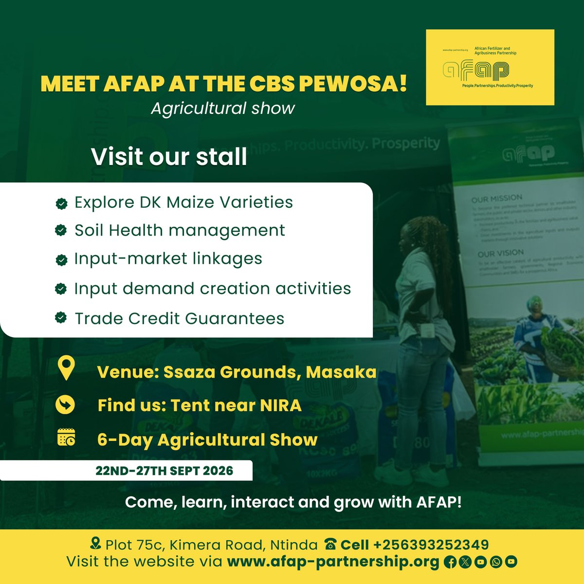 AFAPUganda's tweet photo. 📌HAPPENING NOW
AFAP is at the @cbspewosa  Trade Fair in Masaka!
 Visit our stall near NIRA to explore solutions that support productive farming, stronger market linkages, and access to agricultural finance.
📍Ssaza Grounds, Masaka 📅 22-27 Sept 2026
Stop by and say hello.
Read👇 https://t.co/O7u8lGhvmp