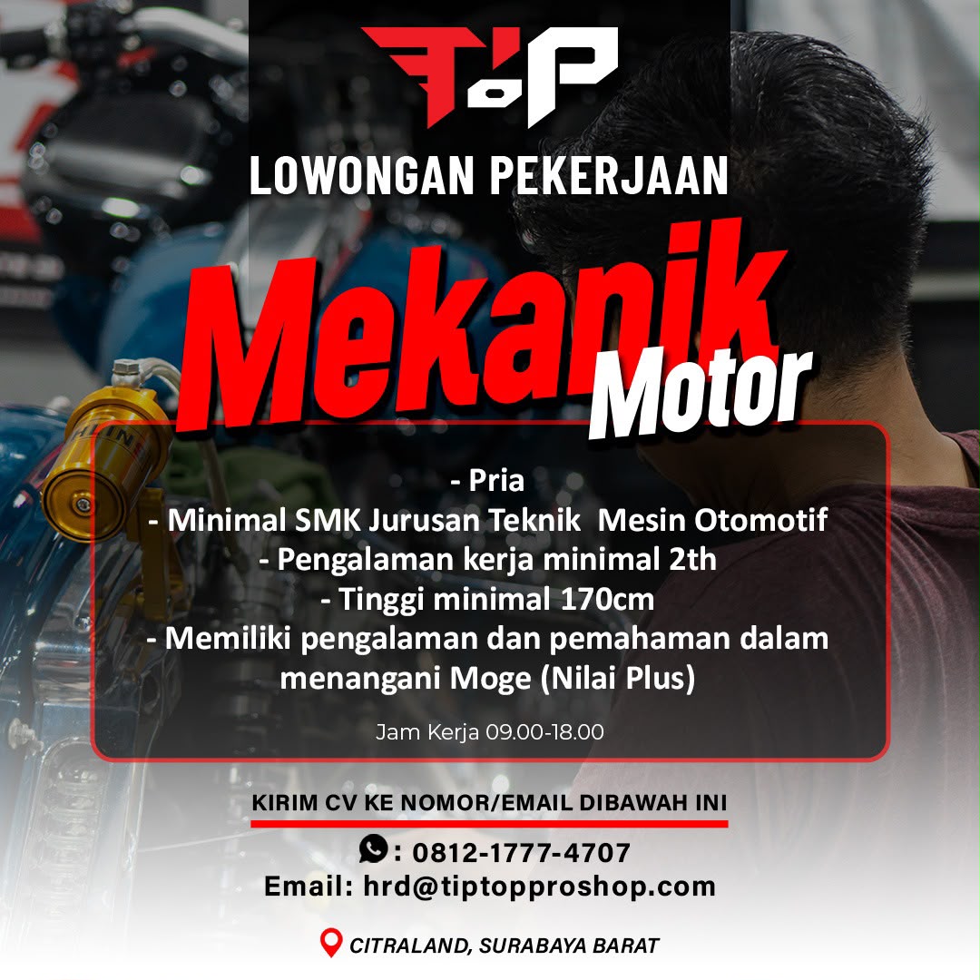 lokersbyterbaru's tweet photo. Tiptop Proshop Otomotive (@tiptop.id) membuka lowongan Mekanik Motor
📍 Penempatan : Citraland, Surabaya

✅ Pria - Usia bebas
✅ Minimal SMK Teknik Mesin Otomotif

Kirim CV ke :
WA = 0812 1777 4707
Email = hrd@tiptopproshop.com

https://t.co/Rf7tPSkPxp https://t.co/BjYZA65KF4