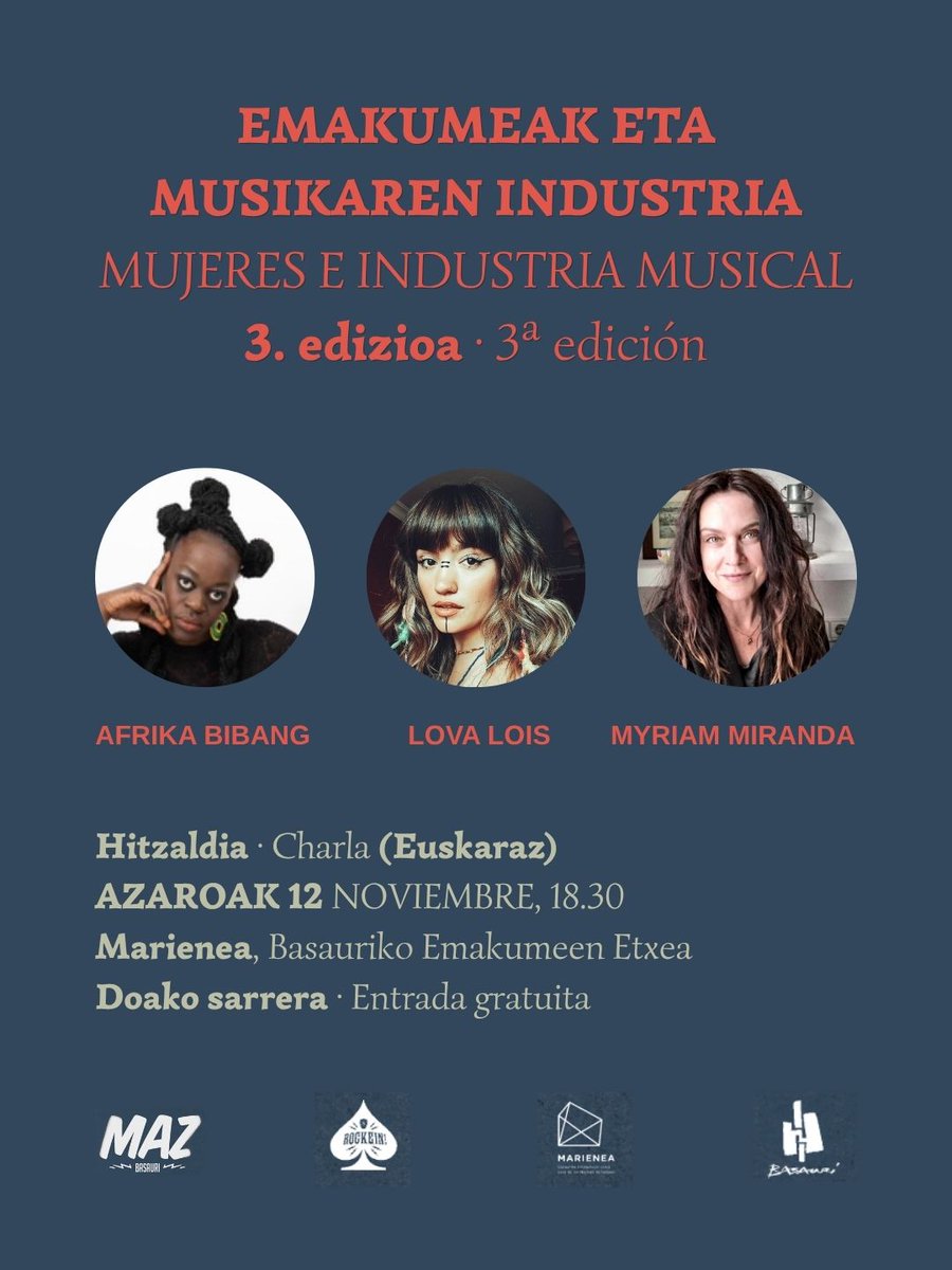 mazbasauri's tweet photo. ➡ Azaroak 12 Noviembre, Marienea, 18.30, doan:
‘Emakumeak eta industria musikala’. Hitzaldia (euskaraz).
Hizlariak: Afrika Bibang, Lova Lois, Myriam Miranda
(Rockein eta Marienearekin batera antolatuta) https://t.co/18LoixYxvL