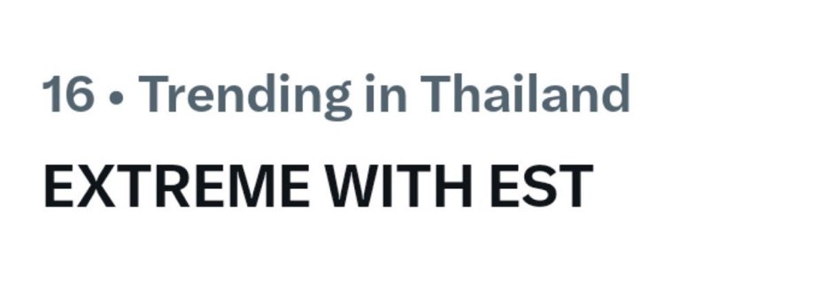 EstSUpdates's tweet photo. Keyword is trending at #16 in Thailand 🎉🎉🎉

EXTREME WITH EST  

#ExtremePopLayxEst https://t.co/BNJOYd06M2