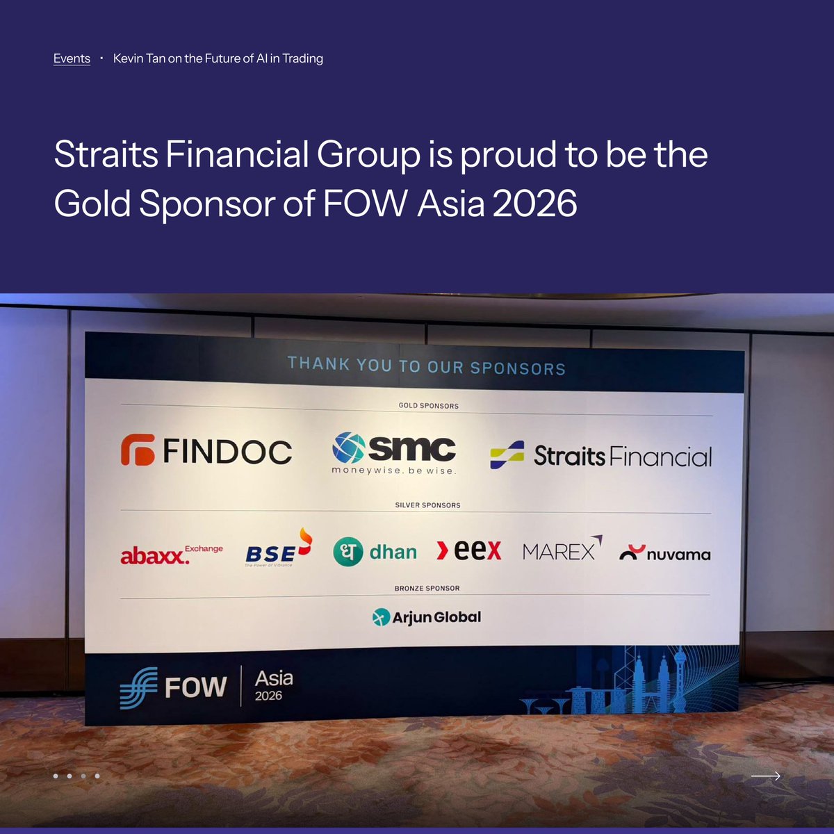 StraitsFinance's tweet photo. At FOW Asia 2026, Kevin Tan, Group Chief Commercial Officer of Straits Financial Group, spoke during Panel II: "AI in Trading – From Experiment to Market Infrastructure".

The session examined how AI is moving from experimentation into core market infrastructure, covering its role in trading, execution, and risk management, as well as the importance of governance and transparency. We also explored the following AI-related topics:

1. How trading firms deploy AI today?
2. Where the next wave of AI innovation will emerge?
3. The future of AI trading in the derivatives industry.

Thank you to our fellow panelists and everyone who attended for an engaging discussion. 

Learn more: https://t.co/reVD7TsWKh

#StraitsFinancialGroup #FOWAsia2026 #AIinTrading #FinancialMarkets #MarketInfrastructure
