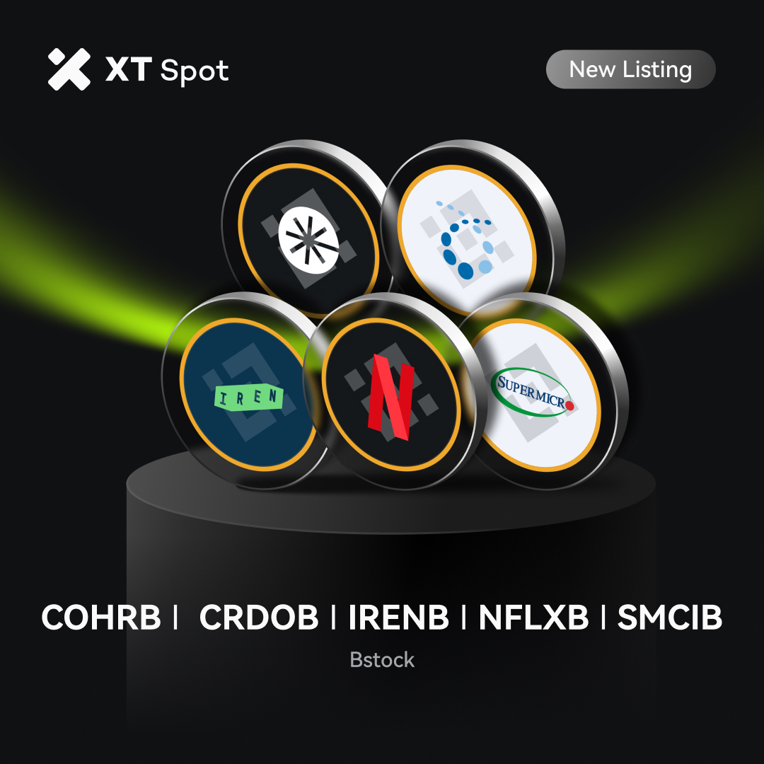 XTexchange's tweet photo. 🚀 New Listing 🚀 #XTlisting 

📢 #XT will list $COHRB (Coherent), $CRDOB (Credo Technology), $IRENB (IREN Limited), $NFLXB (Netflix), and $SMCIB (Super Micro Computer) in the Innovation Zone (Bstock).

✅ Deposit Time: Opened
✅ Trading Time: Opened
✅ Withdrawal Time: 09:00 on September 25, 2026 (UTC)

Get ready for trading ⤵️
https://t.co/hjF8hcmR7H