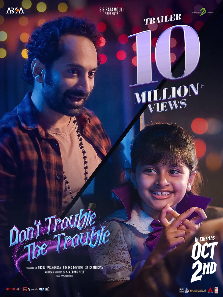 proyuvraaj's tweet photo. Looks like Suri & Divya have cast a spell on everyone! ✨❤️

#DontTroubleTheTrouble Trailer crosses 10 MILLION VIEWS! 🤩

#DTTTTrailer 
▶️https://t.co/8DYxYIBbhs

#DTTTMovie #DTTTonOct2nd 
#FahadhFaasil #SsaraPalekar @ShashankYeleti @ssk1122 @Shobu_ @kaalabhairava7 #PrasadDevineni @ArkaMediaWorks @SBbySSK @LahariMusic