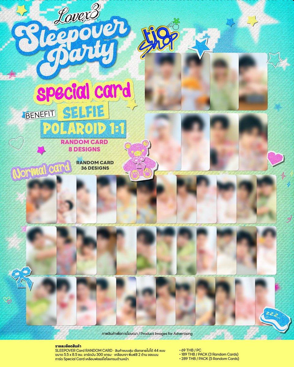 tia51_shop's tweet photo. มาแล้ว! Lovex3 Sleepover Card  มีให้สะสมทั้งหมด 44 ลาย! (Special Card 8 แบบ + Normal Card 36 แบบ)  
ราคา • 1 ใบ : 69.- • 3 ใบ : 189.- • 5 ใบ : 289.- 

ดูรายเลียดเพิ่มเติม เวปไซต์ https://t.co/2rql1BBfB8 ได้เลย 

#Lovex3 
#SleepoverParty 
#Tia51shop 
#LOVEx3SleepOver https://t.co/wEPJCgrMo6
