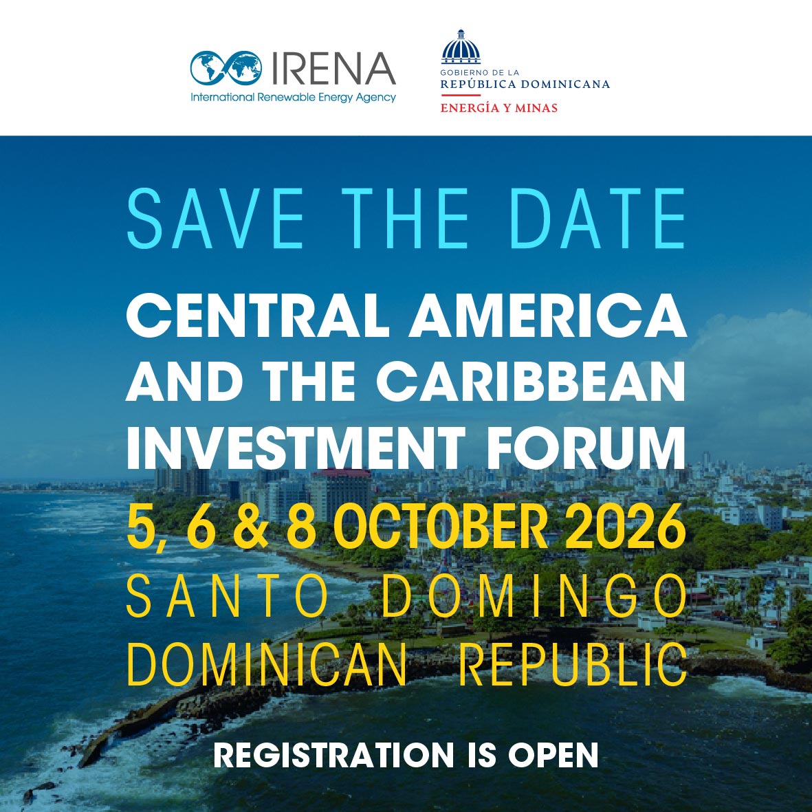 IRENA's tweet photo. ⏳5 days left to register❗

@IRENA Central America & the Caribbean Energy Transition Investment Forum held alongside @OLACDEORG Energy Week is inviting you to attend. The Forum seeks to unlock the region’s untapped #renewableenergy potential—around 180 GW—by bridging investment gaps in energy transition projects. Register by 2 October➡️ https://t.co/iJxMOp8ztF

@energiayminasrd
@RDenUAE
