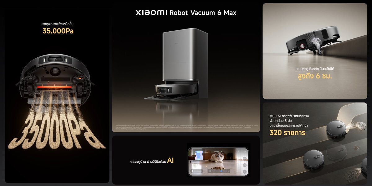 XiaomiThailand's tweet photo. ตัวช่วยคนสำคัญสำหรับงานบ้าน กับ Xiaomi Robot Vacuum 6 Max ที่พร้อมให้คุณเป็นเจ้าของแล้ววันนี้!
.
📍ช้อปเลย! https://t.co/t5SBq63Xee
#XiaomiThailand
#InnovationForEveryone
#XiaomiRobotVacuum6Max https://t.co/8ouIQPey3g