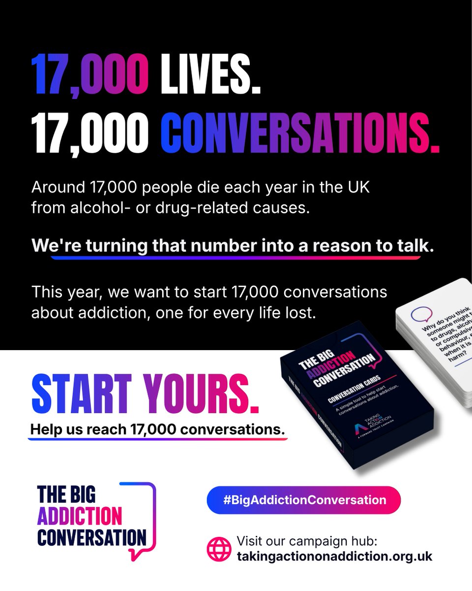 ActionAddiction's tweet photo. Around 17,000 people die each year in the UK from alcohol- or drug-related causes.

This year, Taking Action on Addiction, a Forward Trust campaign, is aiming to start 17,000 conversations about addiction. One conversation for every life lost.

Start your conversation by:
🔁 Sharing or commenting on this post

🧰 Downloading our free conversation toolkit - https://t.co/h45bcbBVlD

📲 Trying our digital conversation cards - https://t.co/y6yQjLwswc

Every conversation counts, and every life lost to addiction matters.

Let's reverse the trend, together.

#TheBigAddictionConversation