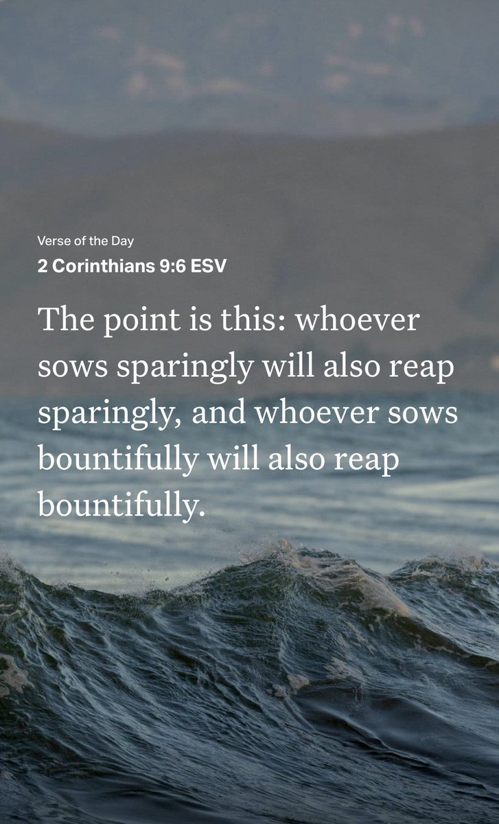 Exalted_Band's tweet photo. “The point is this: whoever sows sparingly will also reap sparingly, and whoever sows bountifully will also reap bountifully.”
2 Corinthians 9:6 ESV https://t.co/m87lzptgBt https://t.co/7MZdaZ9IfS