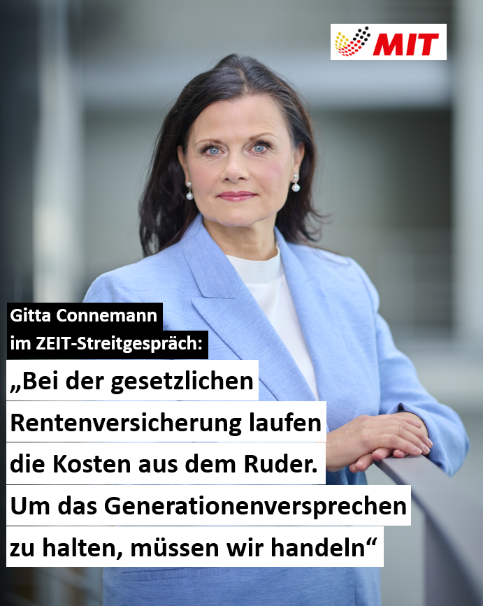 MIT_bund's tweet photo. Die Rente muss auch morgen noch tragen. Doch jedes Jahr gehen deutlich mehr Menschen in den Ruhestand, als auf dem Arbeitsmarkt nachkommen. Die Kosten steigen – und mit ihnen die Lasten für Beschäftigte und Betriebe.

„Bei der gesetzlichen Rentenversicherung laufen die Kosten aus dem Ruder. Um das Generationenversprechen halten zu können, müssen wir handeln“, sagt unsere MIT-Bundesvorsitzende @Gitta_Connemann im Streitgespräch mit Bremens Bürgermeister Andreas Bovenschulte in der @ZEITonline. Ihr Appell: Die Vorschläge der Rentenkommission gehören jetzt ins parlamentarische Verfahren. Wer schon vorher jeden unbequemen Punkt streicht, lässt am Ende kaum eine Reform übrig.

Für uns ist klar: Lebensleistung verdient Respekt. Dazu gehört auch, die Rente für kommende Generationen bezahlbar zu halten. Dafür braucht es jetzt Entscheidungen.👉https://t.co/BgPLXwESnr