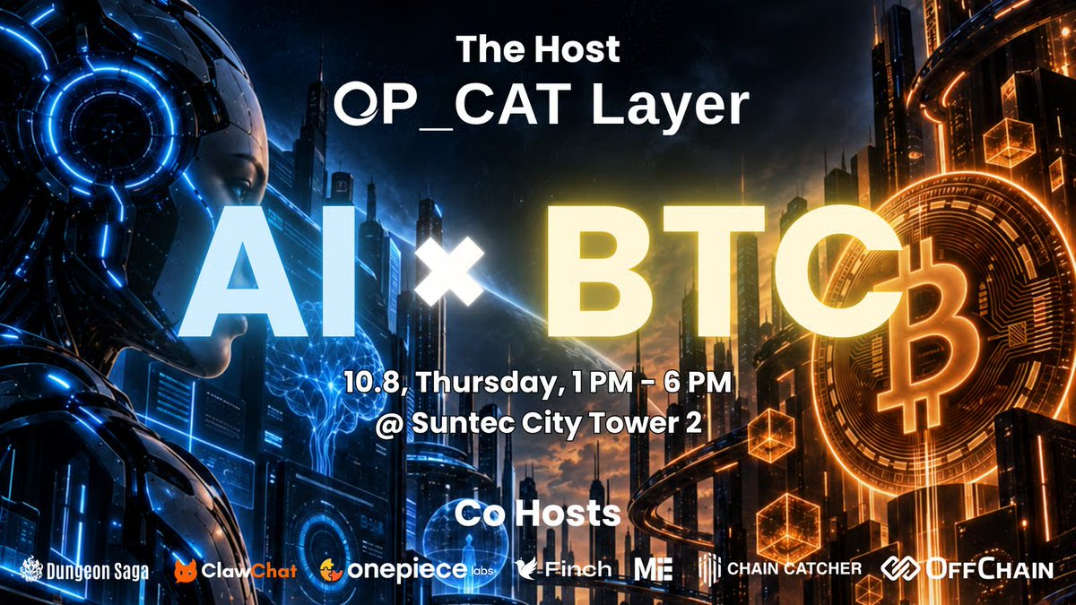op_catlayer's tweet photo. 🚀 Bitcoin is back. AI agents are in production.

Join “When AI Meets BTC” during #TOKEN2049 Week.

No roadmaps. Just live products on Bitcoin. 🔥

₿ Explore OP_CAT on mainnet
🤖 Discover the AI agent economy
⚡ See what’s being built on Bitcoin today

📅 Oct 8 | 1–6 PM 
📍 Suntec Tower 2, Singapore
🤝 @dungeonsaga · @clawchatglobal · @OnePieceLabs · @MetaEraHK · @ChainCatcher_ · @offchainglobal · @FinchTechAI   

🎟️ Secure your spot 👇https://t.co/u5t6gNwnGS