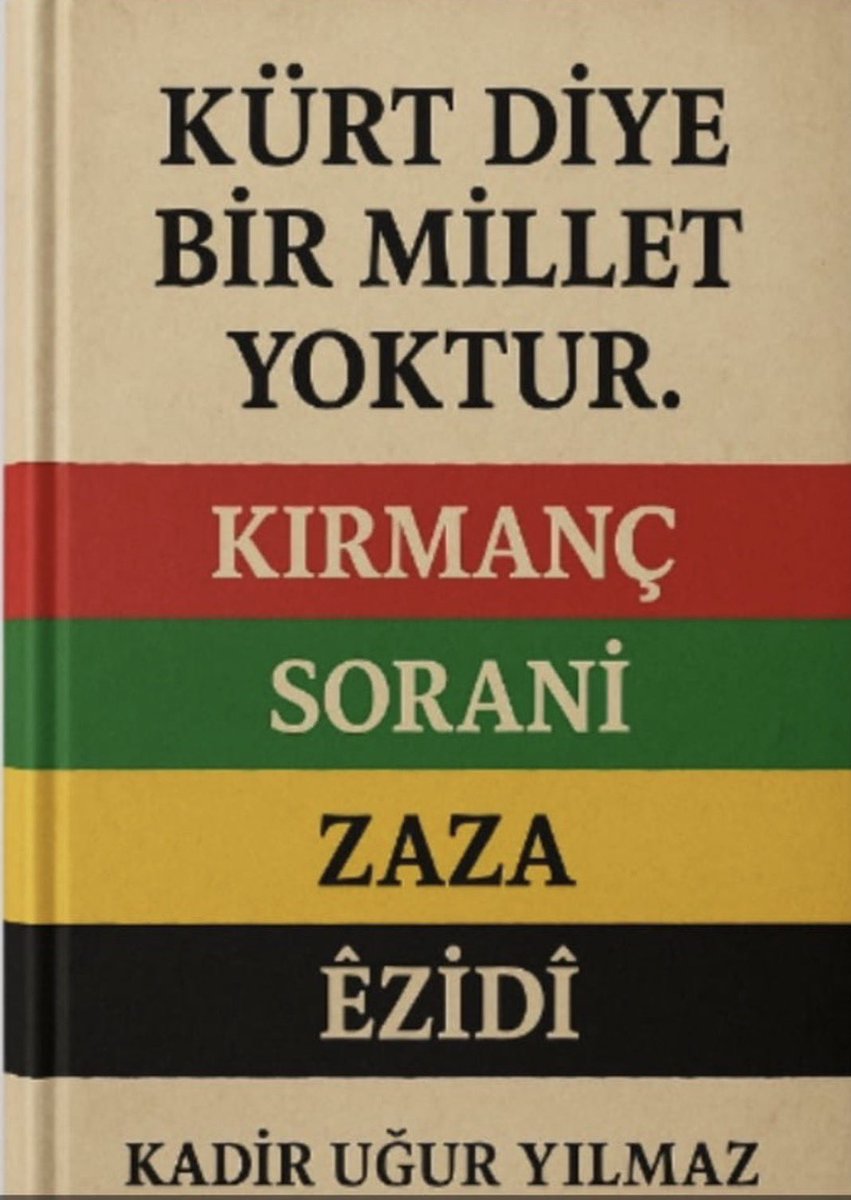 Borte1944_'s tweet photo. Ezber bozan, algıları yıkan bir başucu eseri! Kadir Uğur Yılmaz, “Kürt Diye Bir Millet Yoktur” kitabında coğrafyamız üzerinde oynanan kimlik mühendisliği oyunlarını cesurca deşifre ediyor. Yapay dayatmalara karşı tarihi gerçekleri okumak isteyenler kaçırmasın! 📚 

#KadirUğurYılmaz  #Tarih  #Sosyoloji