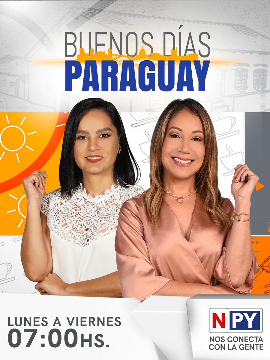 npyoficial's tweet photo. 🙌💫 ¡EXCELENTE JUEVES PARA TODOS!
📺🌇 Comenzamos a informarte con Ruth y Paty en #BuenosDíasParaguay
🔴 Miranos en vivo también en: https://t.co/zXQhHR2SBR
#NPY #NosConecta https://t.co/ThVCozl8bj