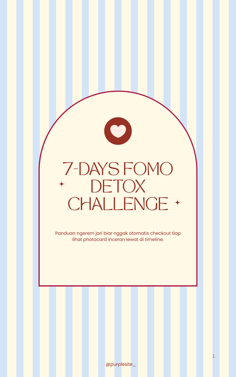 purplesite_'s tweet photo. biar nggak cuma beresin angkanya, aku juga mau bantu beresin mindset fomo-nya. jadi buat yg checkout tracker ini skrg, aku kasih BONUS GRATIS: 
📕 The 7-Day FOMO Detox Workbook https://t.co/zvGCubeKGb