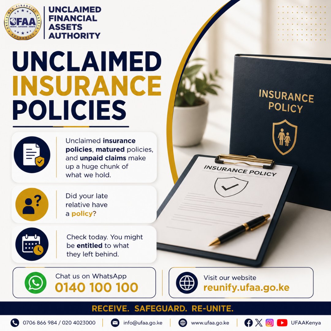 UFAAKenya's tweet photo. Did your late relative have an insurance policy? An unclaimed or matured insurance policy could be among the assets they left behind. Take a moment to search and find out what may be waiting to be claimed.
#unclaimedfinancialassetsauthority #ufaa #receivesafeguardreunite https://t.co/7bzpFtGgCG