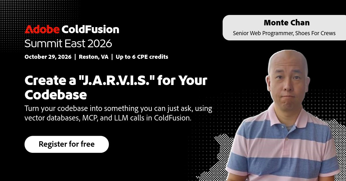 coldfusion's tweet photo. Query your own codebase in plain English. Monte Chan shows how to build a "J.A.R.V.I.S." in ColdFusion using vector DBs, MCP &amp; LLM calls. 

Free at Summit East, Oct 29 Reston VA. 

Register for free: https://t.co/xuV2WHgwz4 https://t.co/XFW4uMroc7