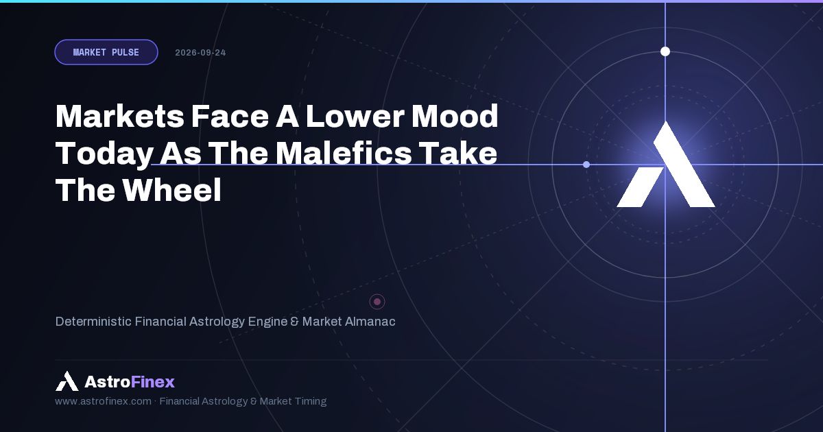 AstrofinexApp's tweet photo. Markets Face A Lower Mood Today As The Malefics Take The Wheel
Thursday's sky is dominated by Mars and Saturn — tradition reads this as a lower session for the broad market. Sharp bounces that fail to hold are the signature pattern of this…
https://t.co/tHWicTfDkh
#FinancialAstrology #MarketMood