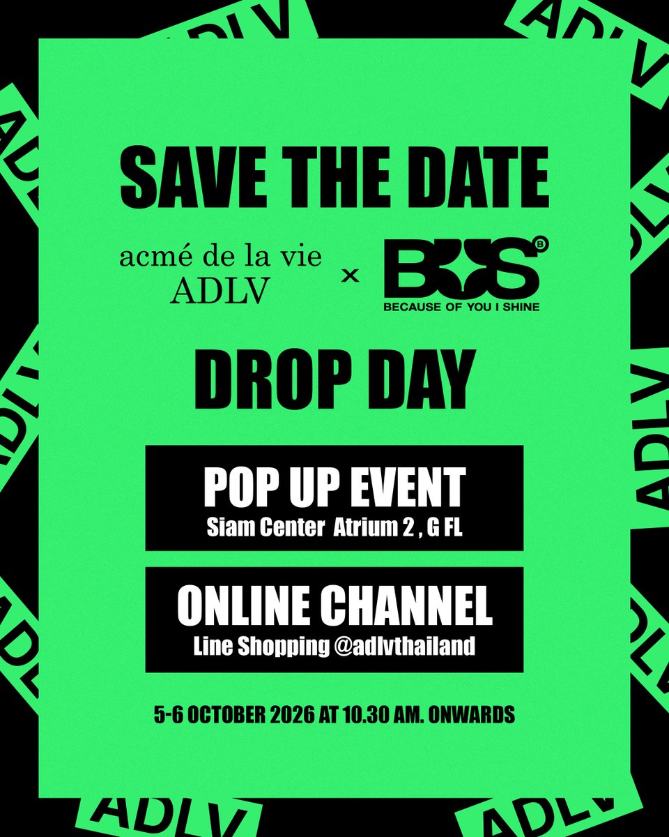 Adlv_Thailand's tweet photo. ADLV × BUS Exclusive Collection 🖤

Save the date! เจอกันในวันเปิดขายครั้งแรก
5–6 October 2026 ตั้งแต่เวลา 10:30 น. เป็นต้นไป ✨

📍 POP-UP EVENT
Siam Center, Atrium 2, G Floor

🛒 ONLINE
LINE Shopping @adlvthailand

For more details: LINE Official Account @adlvthailand

#adlvthailand #acmedelavie #ADLV
#ADLVxBUS #BUSbecauseofyouishine