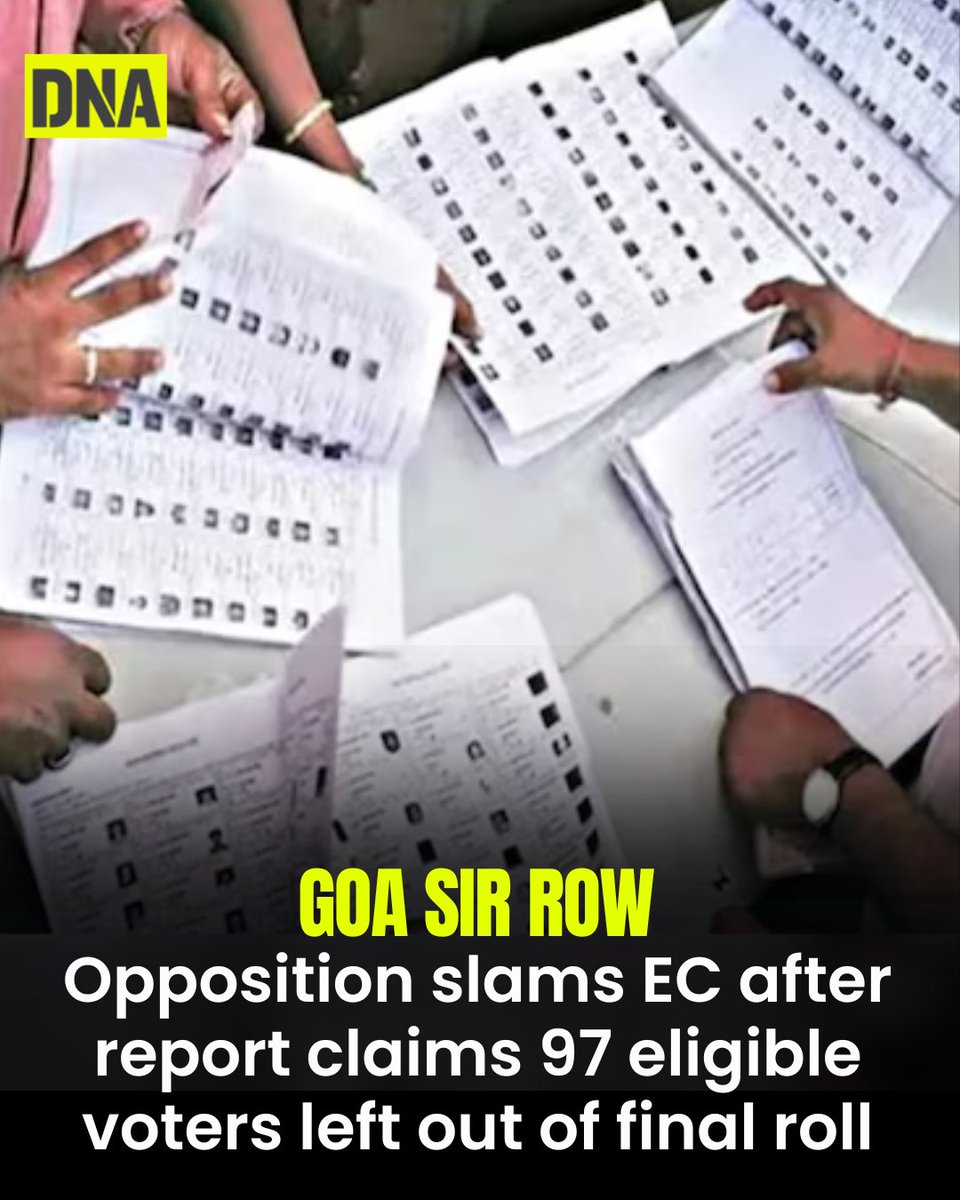 dna's tweet photo. A report claimed 97 voters in Goa, cleared as eligible by EROs during SIR, were left out of the final electoral roll as EC's centralised ECINet system did not allow rollback of deletion. Goa CEO allegedly sent 8 emails seeking correction. Opposition attacked CEC Gyanesh Kumar, EC said all SIR decisi

Read here:https://t.co/yLRqBkkO09

#GoaVoters #ECINet #ElectionCommission #GyaneshKumar #SIR #DNAUpdates