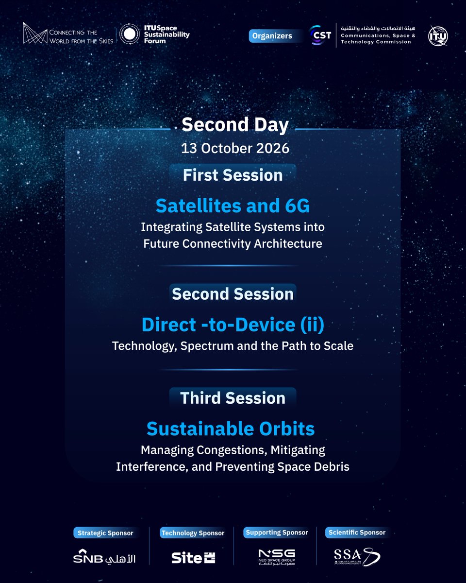 CST_KSA's tweet photo. Panel discussions that discuss Inclusivity & Sustainability in Connectivity and Space, and key opportunities and challenges.
Within the agenda of day one at the Global Space Connectivity & Sustainability Events.
For more: https://t.co/5CZlPVwD0i
#SCS26
#Connected_Earth_Sustainable_Space