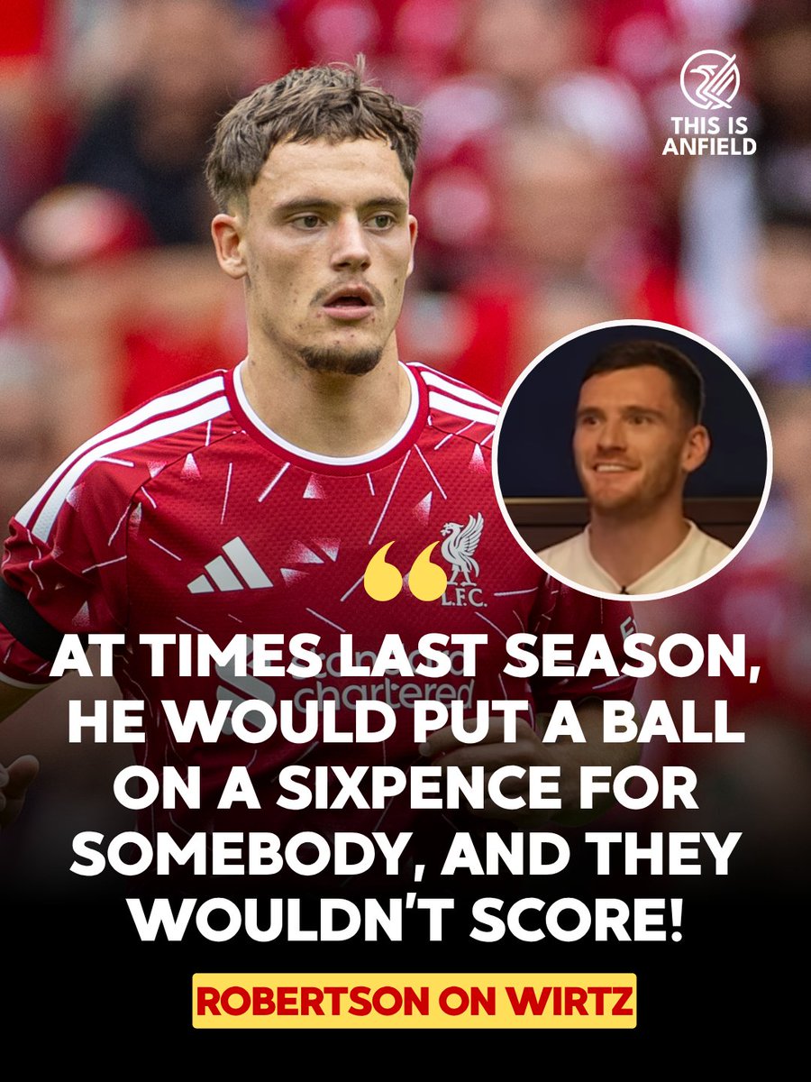 thisisanfield's tweet photo. 💪🏽 Andy Robertson backs Florian Wirtz: “At times last season, he would put a ball on a sixpence for somebody, and they wouldn’t score – he needs people to score.

“He could easily have ended up with 10–12 assists last season. He’ll know he needs more.

“He’s really hungry as a player and he wants to be the best. He’s got the attitude and mentality to go and do it.

“He just needs things to start [clicking], and sometimes as a playmaker you need things to drop for you. How many times did Kevin De Bruyne put an unbelievable cross in and somebody misses it?

“I’m confident he’ll be absolutely fine.”

More ⬇️

https://t.co/6N2ZruPJqA