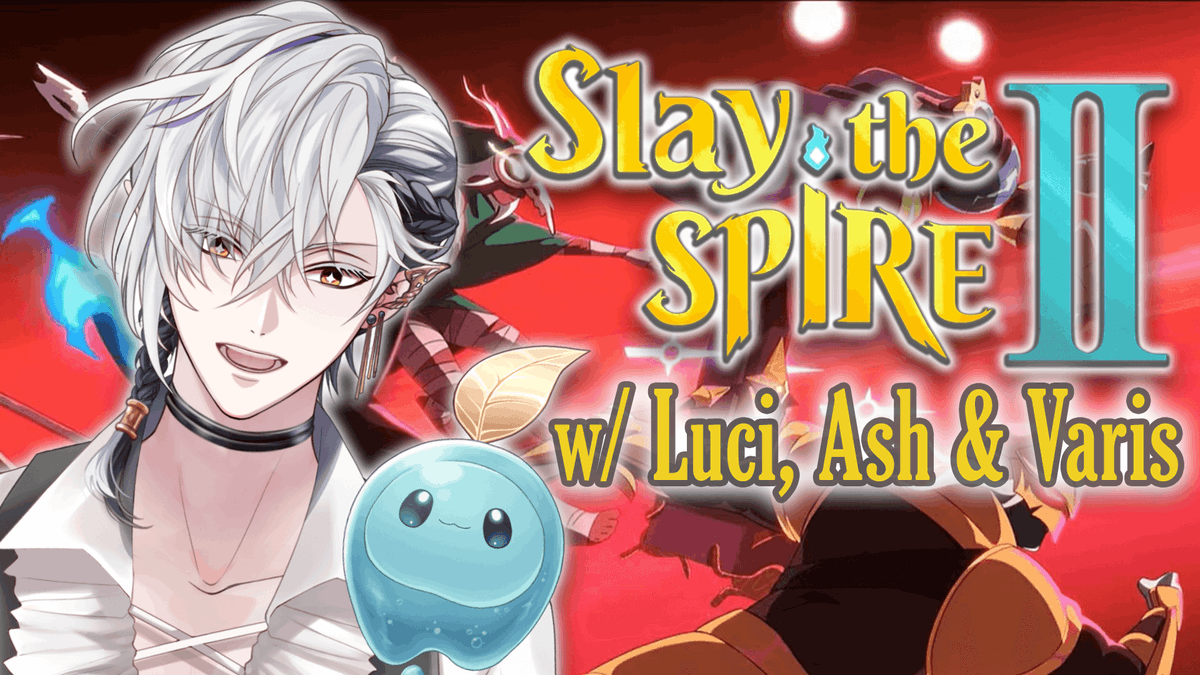 CassianFloros's tweet photo. 【Slay the Spire 2】
I'm new to the dungeons! w/ Luci, Ash &amp; Varis

⏰: 11 AM PDT / 2 PM EDT / 3 AM JST
🔗: https://t.co/3pRSoKdja5 https://t.co/1lGejFaKEA