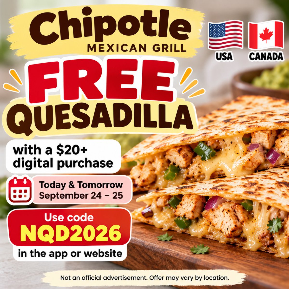 coupondealssave's tweet photo. π― FREE QUESADILLA!
Spend $20+ digitally at Chipotle and get one FREE.
π
Sept. 24β25 | πΊπΈπ¨π¦
π± Code: NQD2026
Follow for more food deals!
#RestaurantDeals #FoodDeals #FreeFood
# #USADeals #CanadaDeals https://t.co/oiNvUKOaWA