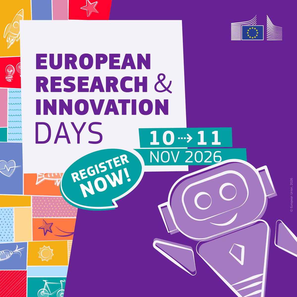 EUScienceInnov's tweet photo. 📢 Registrations for the European Research and Innovation Days 2026 are now open!

Join us for top conversations on startups and scaleups, AI, investment, scientific freedom, and beyond.

📅 10–11 November
📍 Brussels + online

Save your spot: https://t.co/uCHkLUV4te

#RiDaysEU https://t.co/WFIgJ4xQjX