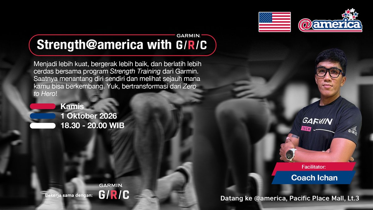 atamerica's tweet photo. 🔥 Time to push your limits! Strength@america with GARMIN G/R/C Session 14 is here 💪

Keep challenging yourself and train smarter with the Garmin Strength Training Program. Jangan berhenti sekarang karena setiap workout adalah kesempatan untuk become stronger and move better 🔥

📅 1/10/2026
🕒 18:30 - 20:00
📍 @atamerica, Pacific Place Mall Floor 3
🔗 RSVP: https://t.co/01GaExehzp (registrasi akan dibuka tanggal 28/9/2026)
Pastikan kamu memenuhi syarat berikut:
⏰ Peserta diharapkan datang dan melakukan check-in sebelum pukul 18:00 (Peserta yang hadir diatas jam berikut akan dianggap sebagai walk-in, dan bisa bergabung jika masih tersedia slot).
🧘‍♀️ Bawa perlengkapanmu sendiri ya: handuk, botol minum, dan matras yoga. Peserta tanpa matras tidak bisa bergabung.
👕 Gunakan pakaian olahraga yang nyaman dan sesuai.
🙌 Bagi yang datang setelah pukul 18:30, walk-in participants tetap dipersilakan bergabung jika masih tersedia slot.

Keep showing up, keep getting stronger, and let’s go from Zero to Hero! 🔥 
See you #SOBATamerica!

#strengthtraining #sports #strengthatamerica