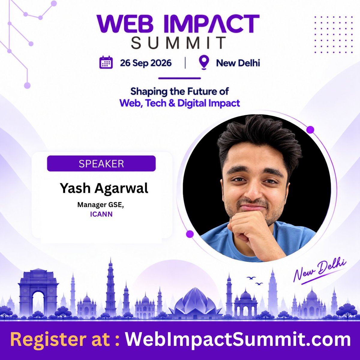 WebImpactSummit's tweet photo. 🎙️ Speaker Announcement: Yash Agarwal joins WIS 2026

Stakeholder Engagement Manager, ICANN

Yash is ICANN's primary link to government and civil society across South Asia. He also founded Public Policy India, a platform building policy careers.

📅 26 September 2026
📍 Hyatt Centric, Janakpuri, New Delhi
🎟️ Book your ticket: https://t.co/Sd2xzHueNT

#WebImpactSummit2026 #WIS2026 #PublicPolicy #ICANN