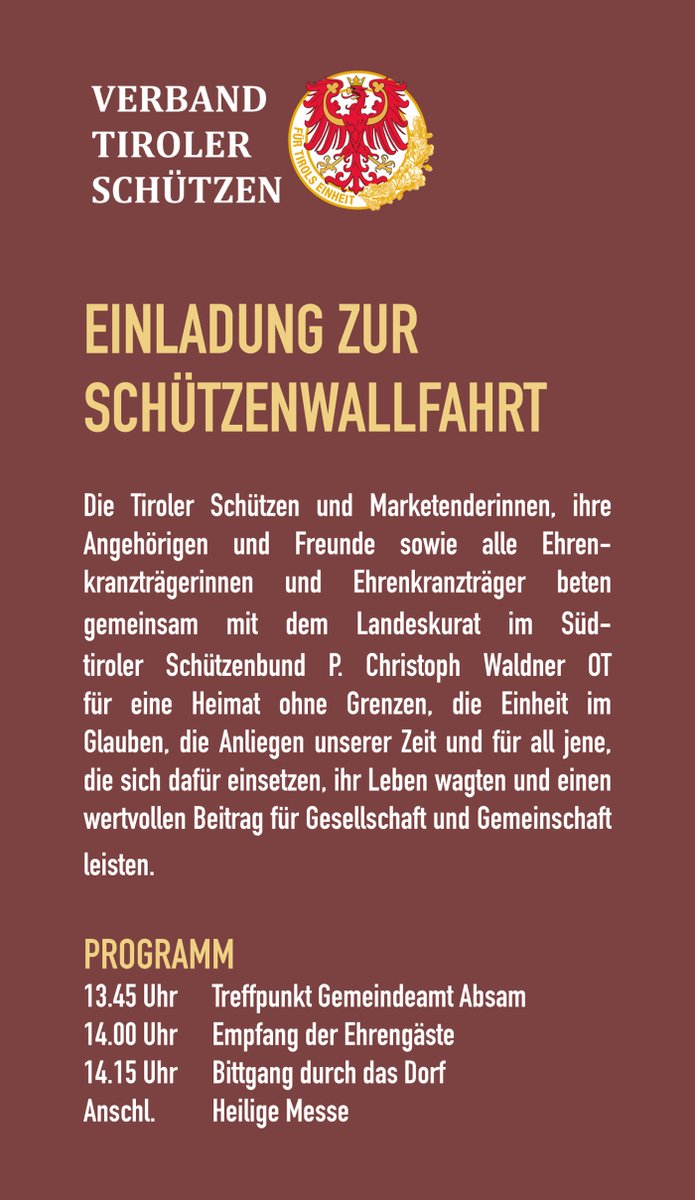 schuetzentirol's tweet photo. Einladung zur 61. Tiroler Schützenwallfahrt in Absam
▶️
https://t.co/FrL8wq9P2l
#Schützenwallfahrt #Absam #Heimat #Glaube #BTSK #WTSB #SSB #Schützen #Tirol https://t.co/uEgAZiZT9D